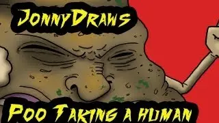 JONNY DRAWS: A Poo Taking a Human