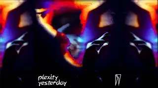 plexity - Yesterday
