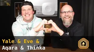 Yale & Eve & Aqara & Thinka - Weekly HomeKit News Podcast