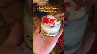 Mussoorie Food Tour | Best fruit cream in Mussoorie | Chick Chocolate Cafe | #fruitcream #mussoorie