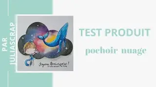 Juliascrap - Pochoir nuage