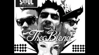 THE BLEND - First Performance