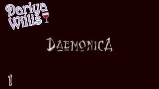 Daemonica: Зов Смерти #1 - [23.05.2020]