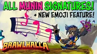 ALL Munin Signatures Revealed! + Free Items + NEW Emoji Feature coming to Brawlhalla!