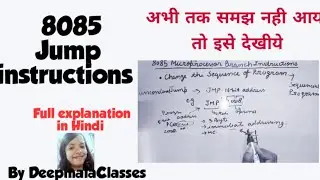 JUMP Instructions  of 8085 microprocessor,branch instructions
