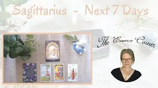 SAGITTARIUS - Next 7 Days - Timeless Tarot Reading