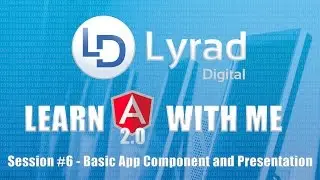 Angular 2 (Angular 4)  - Basic App Component and Presentation