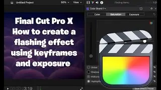 Final Cut Pro X - How to create a flashing effect using keyframes and exposure