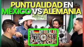 Puntualidad en México vs Alemania ¿Cuál Es La Diferencia?
