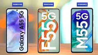 Samsung Galaxy A55 5G vs Samsung Galaxy F55 5G vs Samsung Galaxy M55 5G