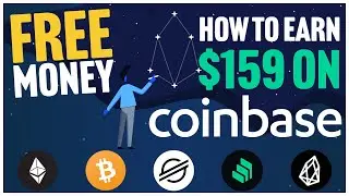 💸💵 EARN UP TO $159 FREE CYPTO WITH COINBASE 2020 💵💸