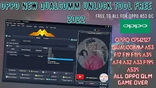 Marvel Tool v6.1 Free|Oppo Reset A53(CPH2127) F17 F19 A33 A32 All Oppo Qualcomm Free Unlock Tool