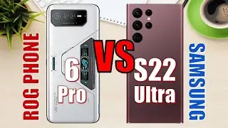 Asus ROG Phone 6 Pro vs Samsung Galaxy S22 Ultra ✅