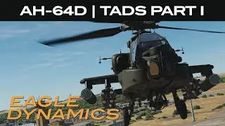 DCS: AH-64D | TADS Part I