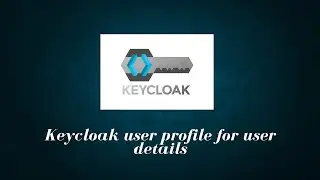 Part 4.1 - Keycloak introduces user profile from version 24