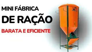 Como montar uma MINI FÁBRICA DE RAÇÃO/ baixo CUSTO e muito EFICIENTE