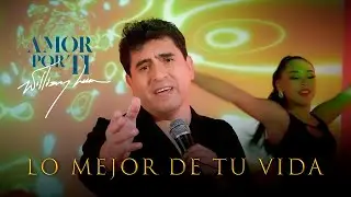 William Luna 🌒 “Lo mejor de tu vida” álbum 💿 “AMOR POR TI” Salsa Romántica