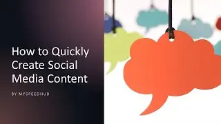 How To Quickly Create Social Media Content | Social Media Content Creation For Business