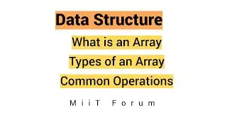 Array in Data structure | Types of Array