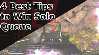 4 Best Tips to Win Solo Queue in Apex Legends