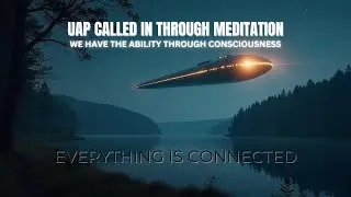 UFO/UAP CALLED IN THROUGH MEDITATION - October 26th, 2024