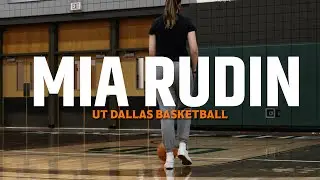 MIA RUDIN PROFILE - UT Dallas Women's Basketball