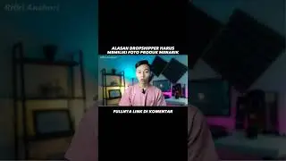Alasan Dropshipper Harus Punya Foto Produk Menarik #bisnisonline #dropship #bisnis