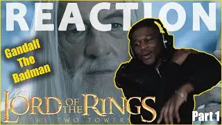 FIRST TIME WATCHING The Lord Of The Rings: The Two Towers | REACTION (Part 1)