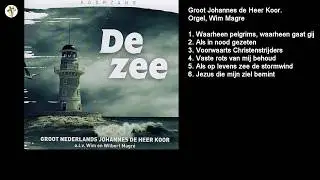 Groot Johannes de Heer koor - Waarheen pelgrims, waarheen gaat gij