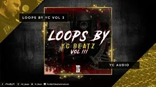 (FREE) Loops By YC Beatz Vol 3 - Melody Loop Pack (Trap/Drill)