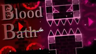 Bloodbath 100% (Extreme Demon) by Riot and more