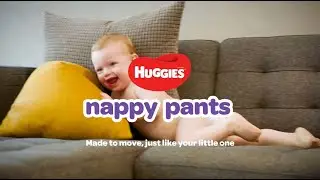 Made to Move | feat Huggies Nappy Pants with SlimFLEX Absorbent Core #HuggiesMadeToMove