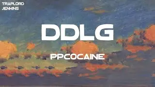 ppcocaine - DDLG (Lyrics)