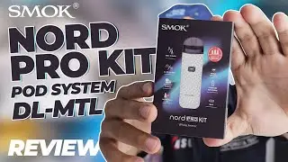 SMOK NORD PRO KIT | POD SYSTEM BISA DL dan MTL??? | REVIEW AND UNBOXING