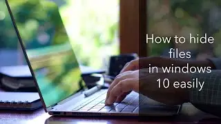 How to hide files in windows easily | windows tips