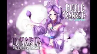 Top Build | Guide on Lunaria | Гайд на Лунария | Heroes Evolved