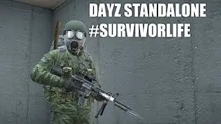 Dayz Standalone Ep4 - #SurvivorLife