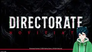 Directorate: Novitiate Vtuber React!