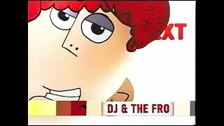 dj and the fro cartoon network bump super extraordinary mega ultra GIGA even