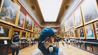 Travel to a beautiful castle near Paris | Superb view and treasure of art | France Trip vlog
