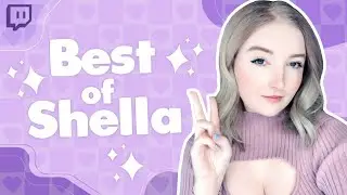 BEST OF SHELLA 2023 Jan-March - Twitch Highlights