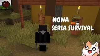 GRAMY W MINECRAFT (nowa seria survival)