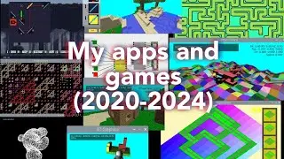 My apps and games (2020-2024)