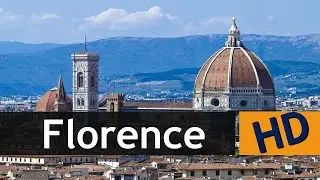 Florence Images Tour HD