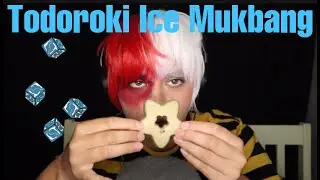 [ASMR] BNHA: Todoroki Shouto Soft Ice Eating Mukbang
