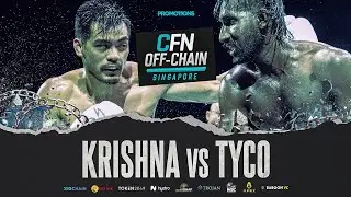 Fight 5 | Tyco vs Krishna | CFN Off Chain 2 Singapore 2024