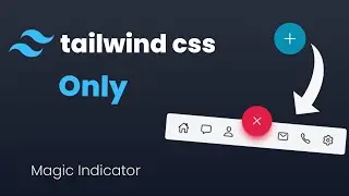 Tailwind css Animated Nav Menu | Learn Tailwind css | Magic indicator