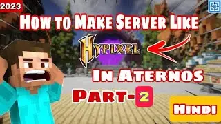 How To Make A Minecraft Server Like Hypixel In Aternos 1.19+ Part-2 || #Minecraft #Aternos #hypixel