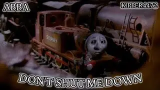 Don't Shut Me Down | ABBA | Classic Thomas Music Video | Kipper4472