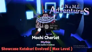 Roblox - Katakuri Evolved Showcase ( Max Level ) - [🌊UPD 1] Anime Adventures